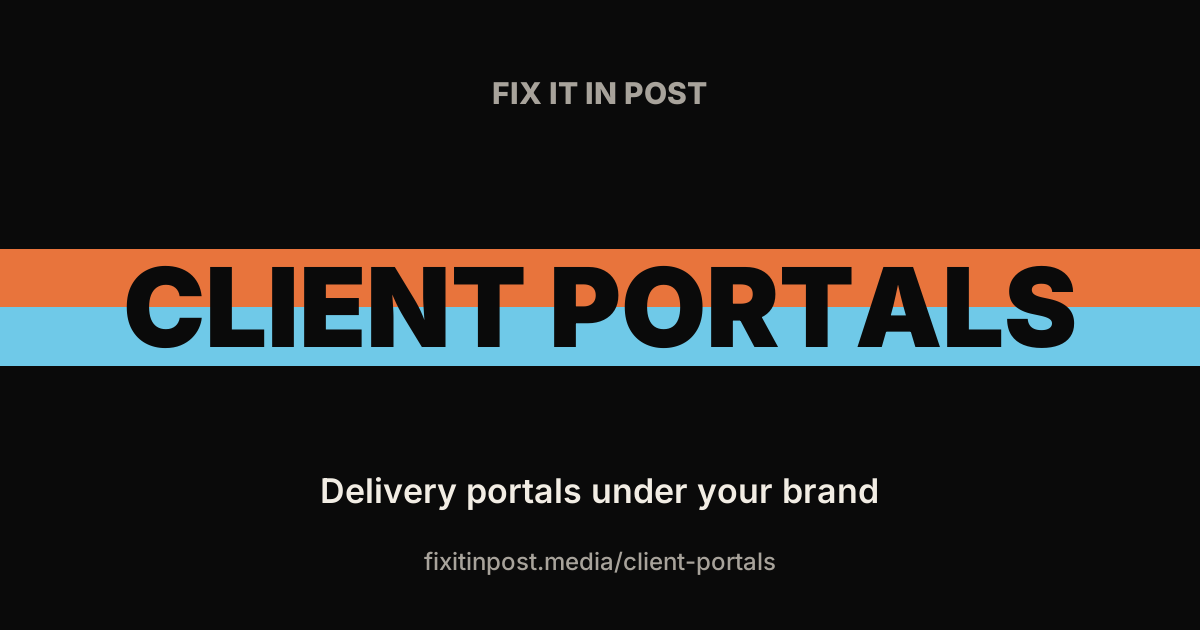 Dark hero banner with bold 'CLIENT PORTALS' across orange and light blue stripes; subtitle reads 'Delivery portals under your brand' and shows a URL below.